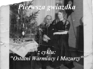 pierwsza gwiazdka ostatni warmiacy i mazurzy warmia mazury tv